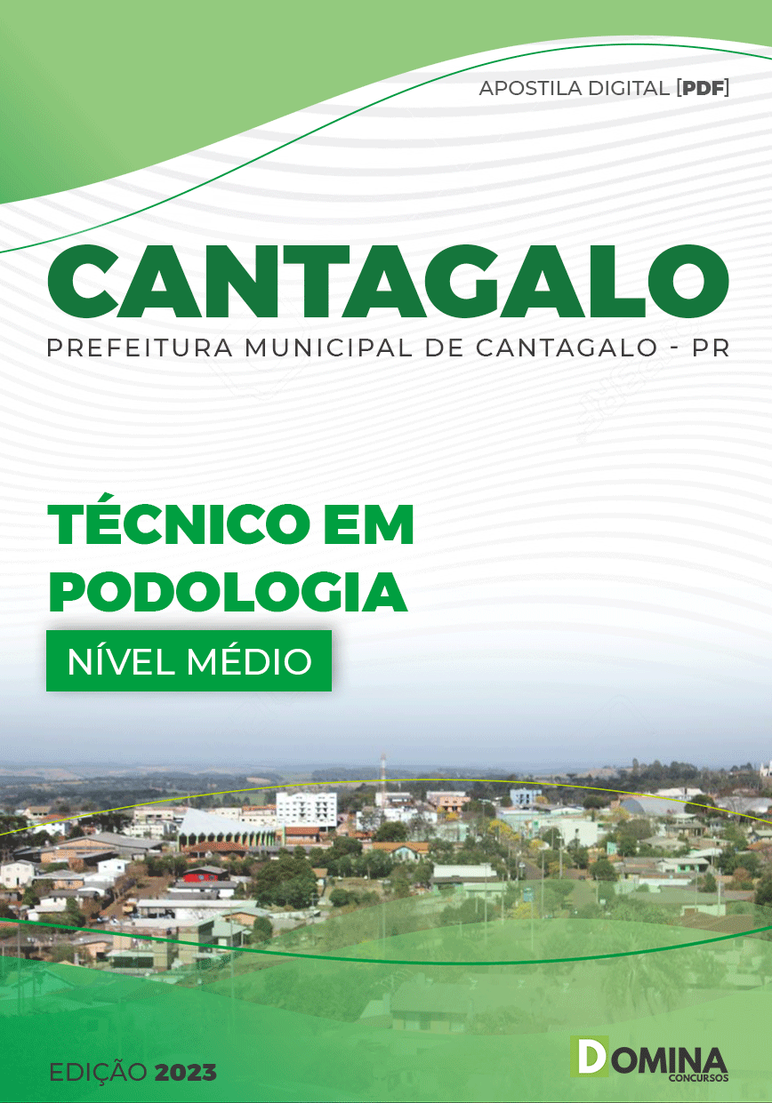 Apostila Pref Cantagalo PR 2023 Técnico Podologia