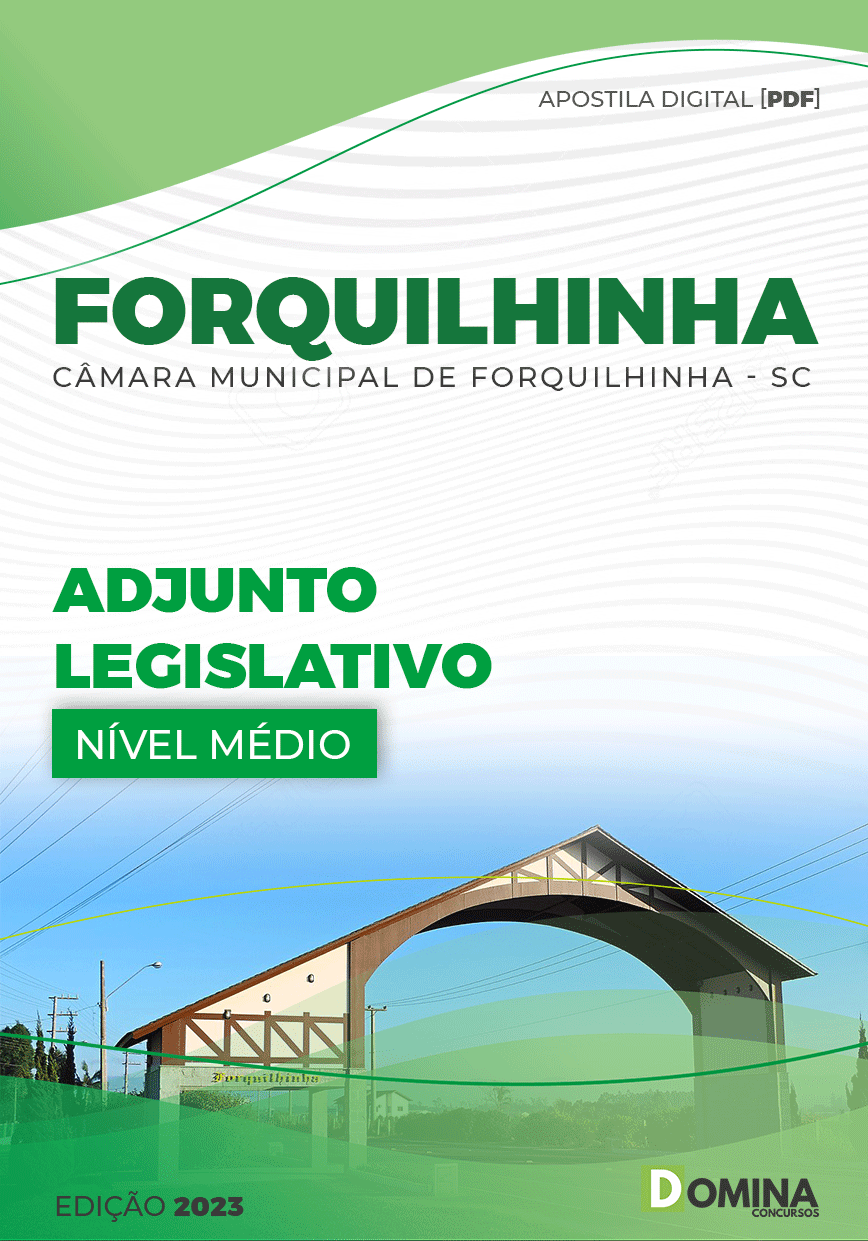 Apostila Câmara Forquilinha SC 2023 Adjunto Legislativo