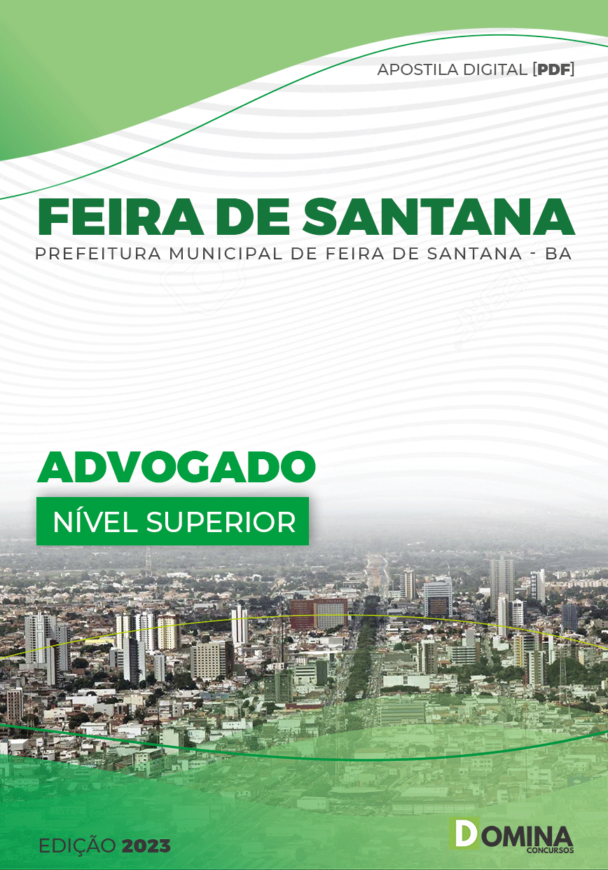 Apostila Digital Pref Feira Santana BA 2023 Advogado