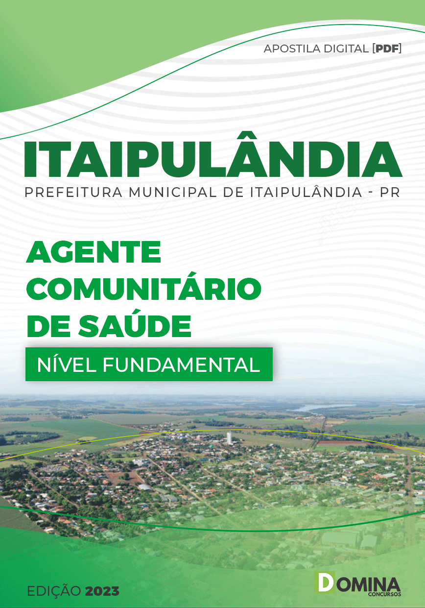 Apostila Pref Itaipulândia PR 2023 Agente Comunitário Saúde