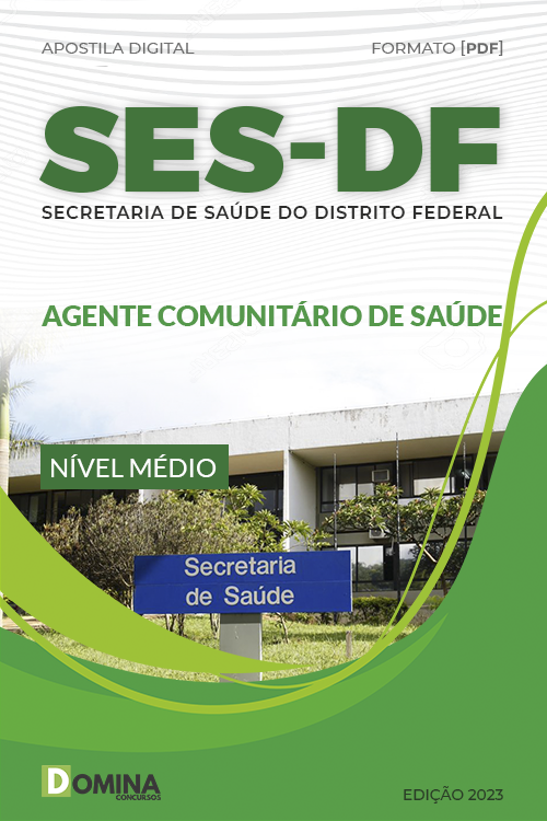 Apostila Digital SES DF 2023 Agente Comunitário Saúde
