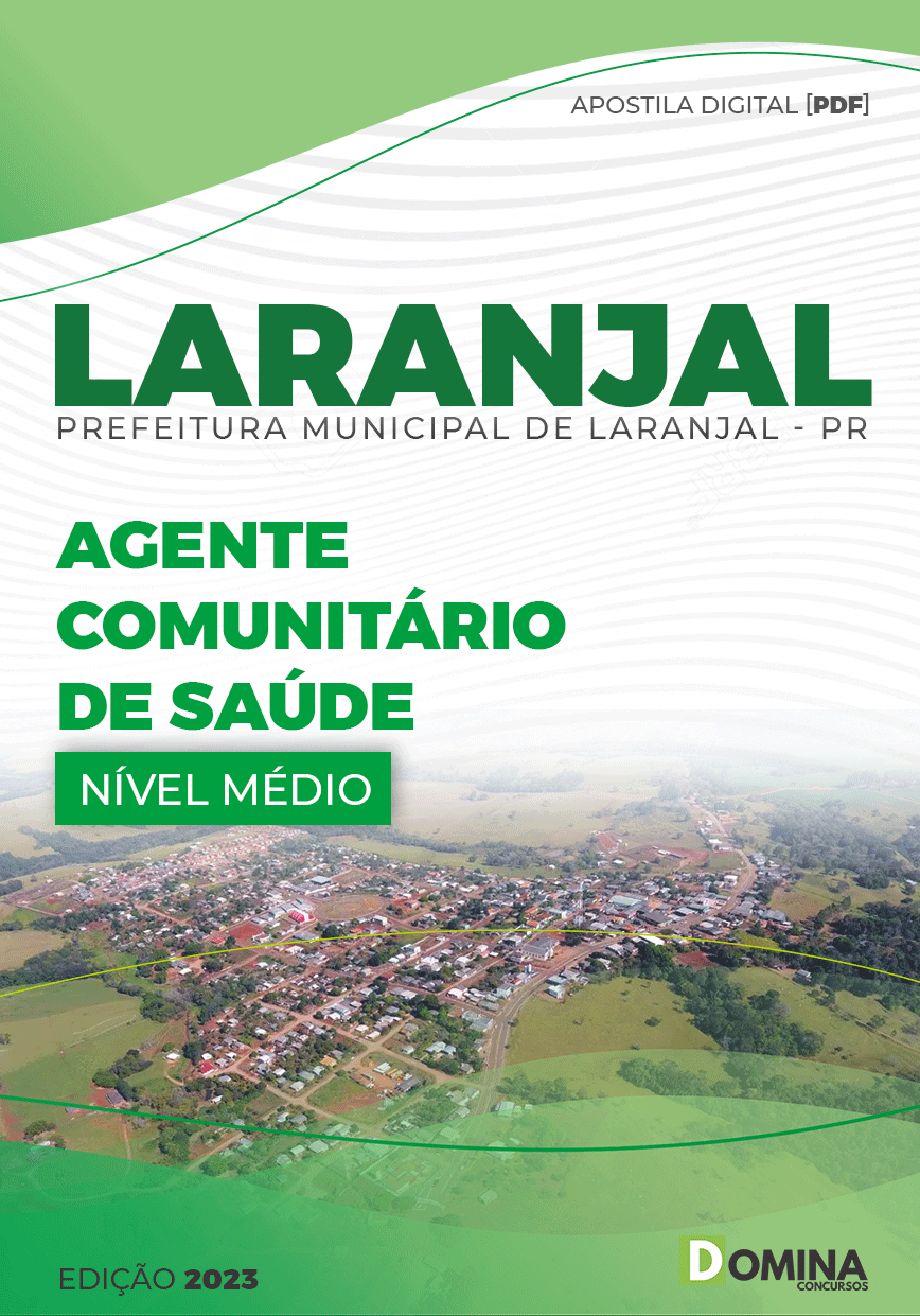 Apostila Pref Laranjal PR 2023 Agente Comunitário Saúde