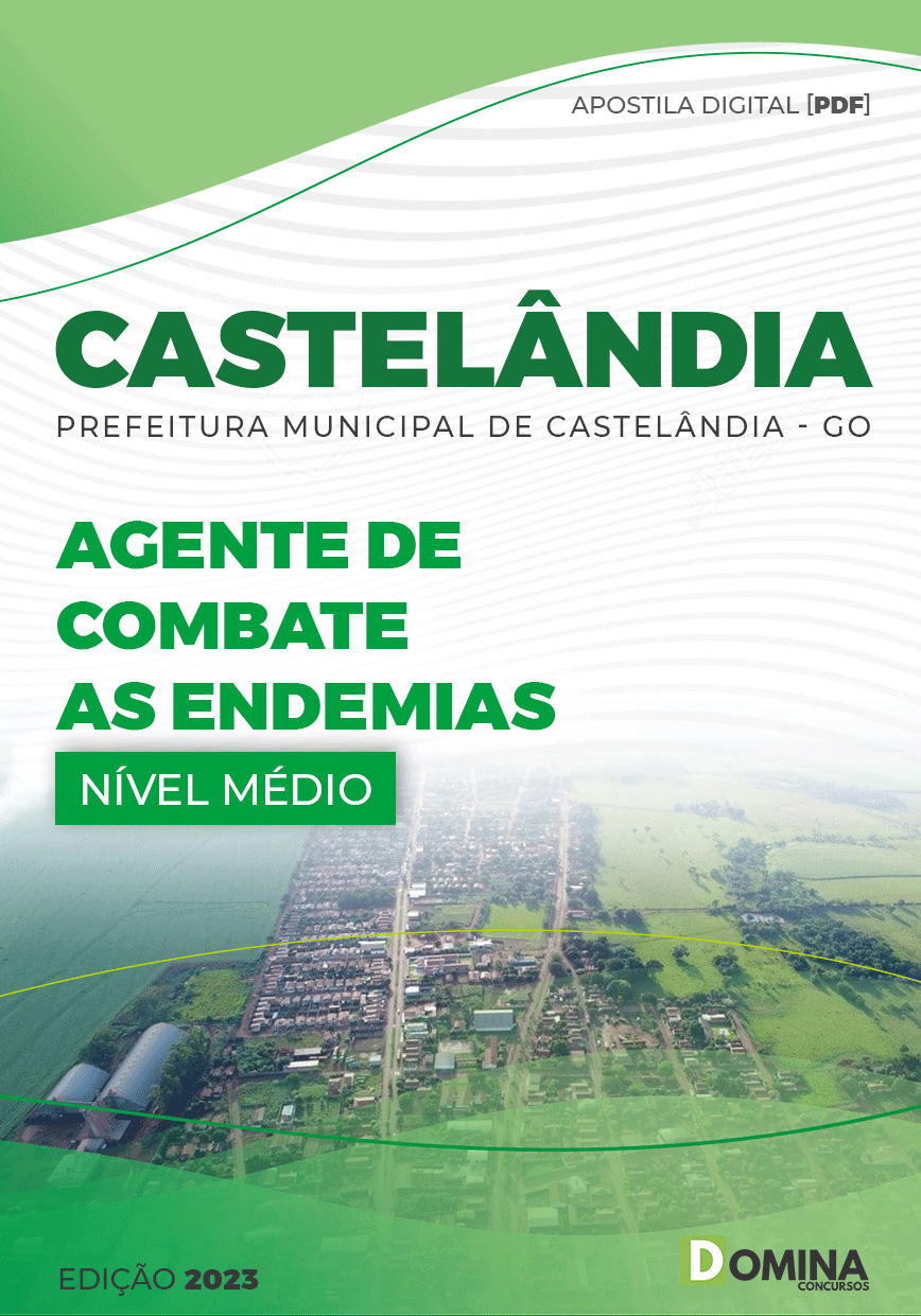 Apostila Pref Castelândia GO 2023 Agente Combate Edemias