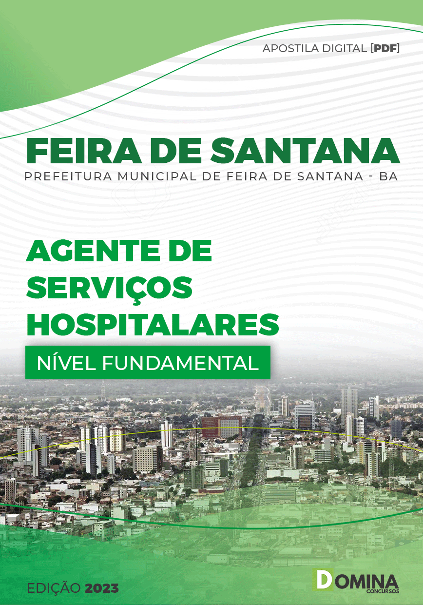 Apostila Pref Feira Santana BA 2023 Agente Serviços Hospitalares