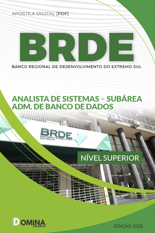 Apostila BRDE 2023 Analista Sistema Administração Banco Dados