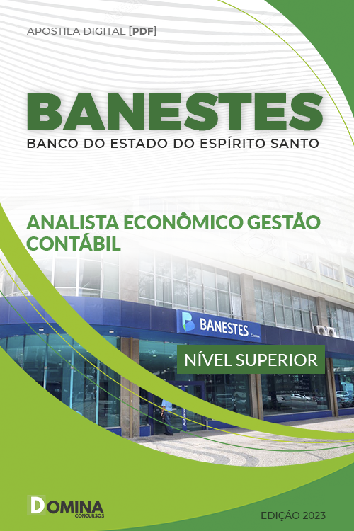 Apostila BANESTES 2023 Analista Econômico Gestão Contábil