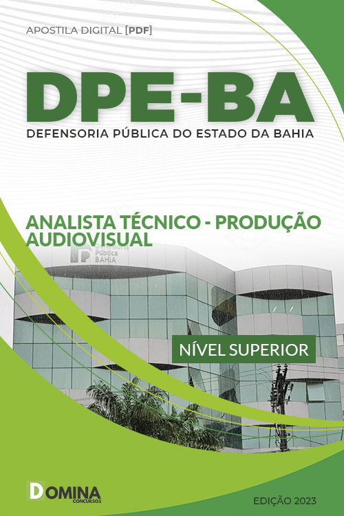 Apostila DPE BA 2023 Analista Técnico Produção Audiovisual