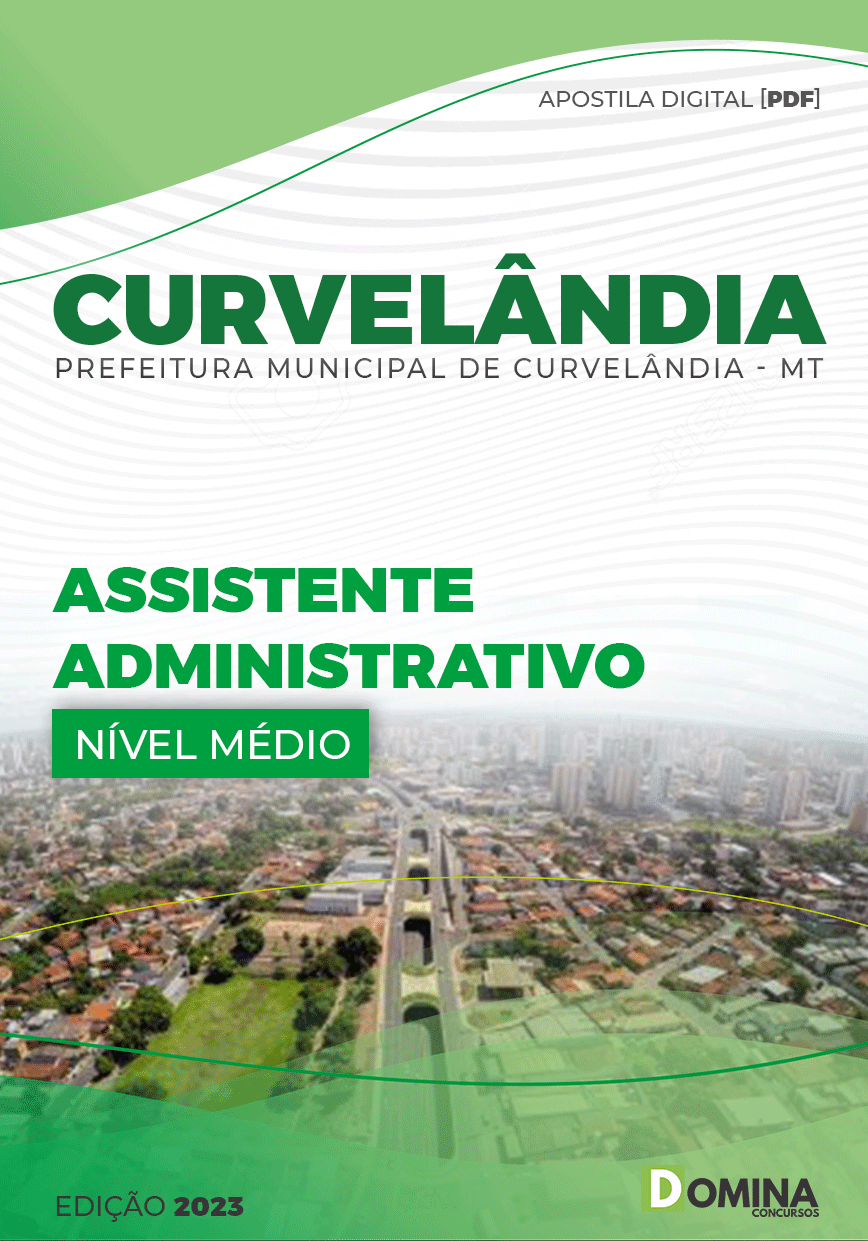 Apostila Pref Curvelândia MT 2023 Assistente Administrativo
