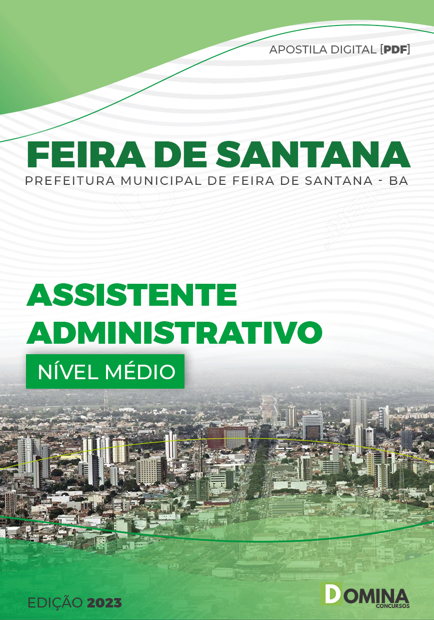 Apostila Pref Feira Santana BA 2023 Assistente Administração