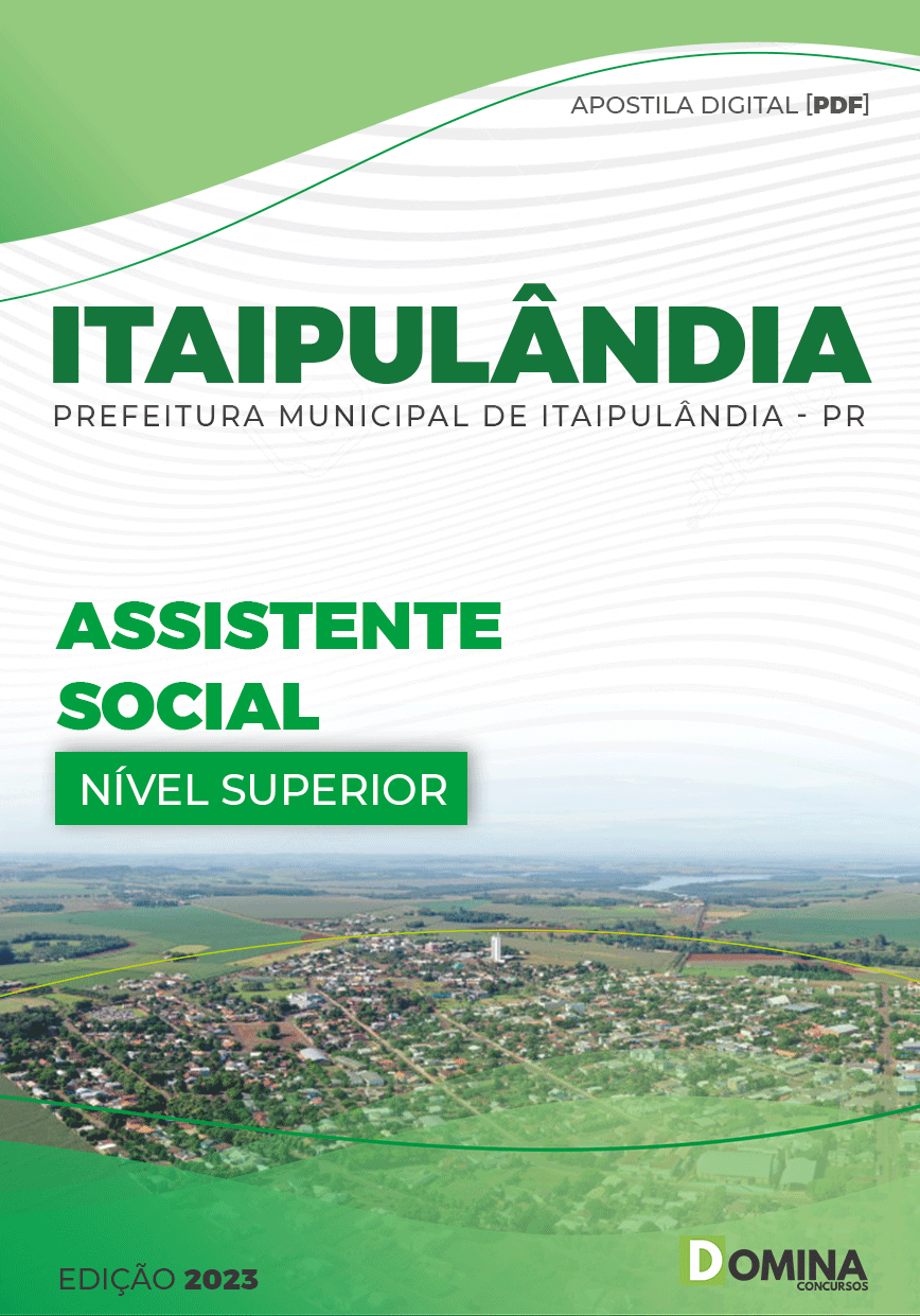 Apostila Digital Pref Itaipulândia PR 2023 Assistente Social