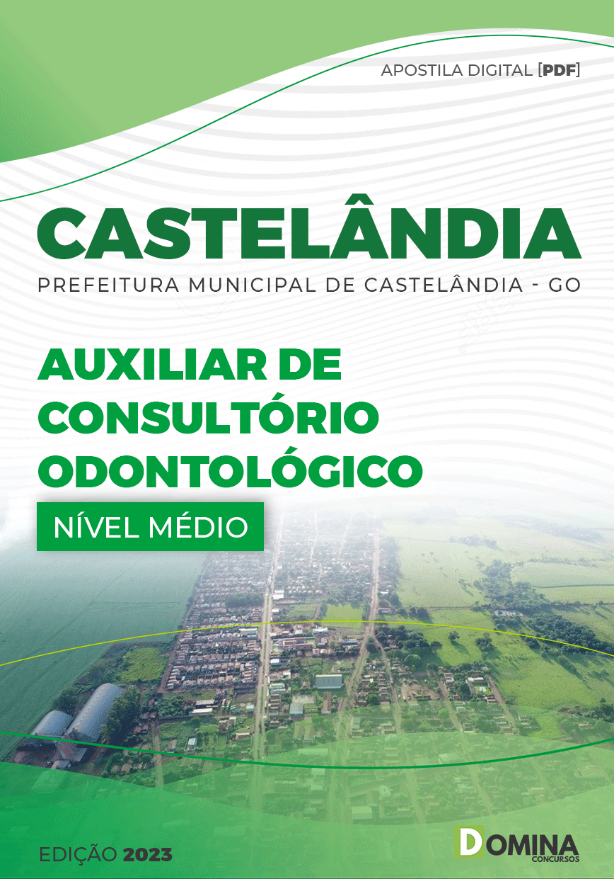 Apostila Pref Castelândia GO 2023 Auxiliar Consultório Odontológico