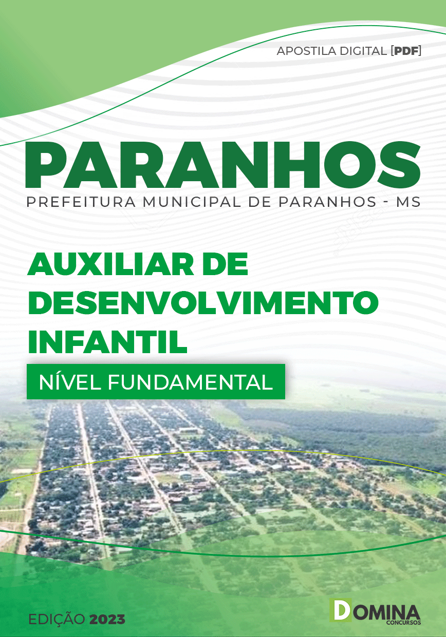 Apostila Pref Paranhos MS 2023 Auxiliar Desenvolvimento Infantil