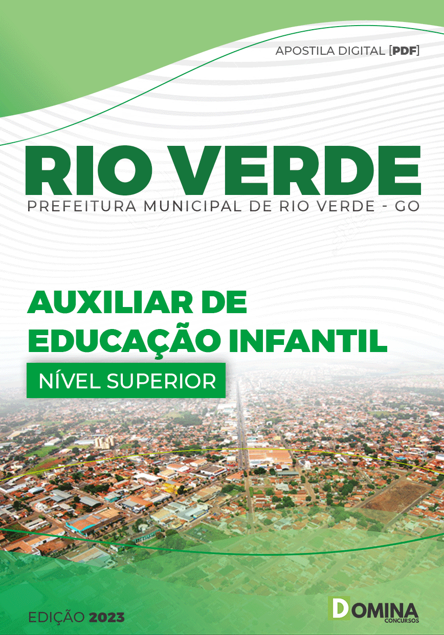 Apostila Pref Rio Verde GO 2023 Auxiliar Educação Infantil