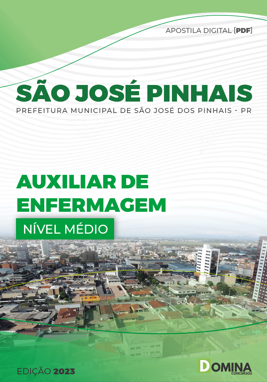 Apostila Pref São José Pinhais PR 2023 Auxiliar Enfermagem