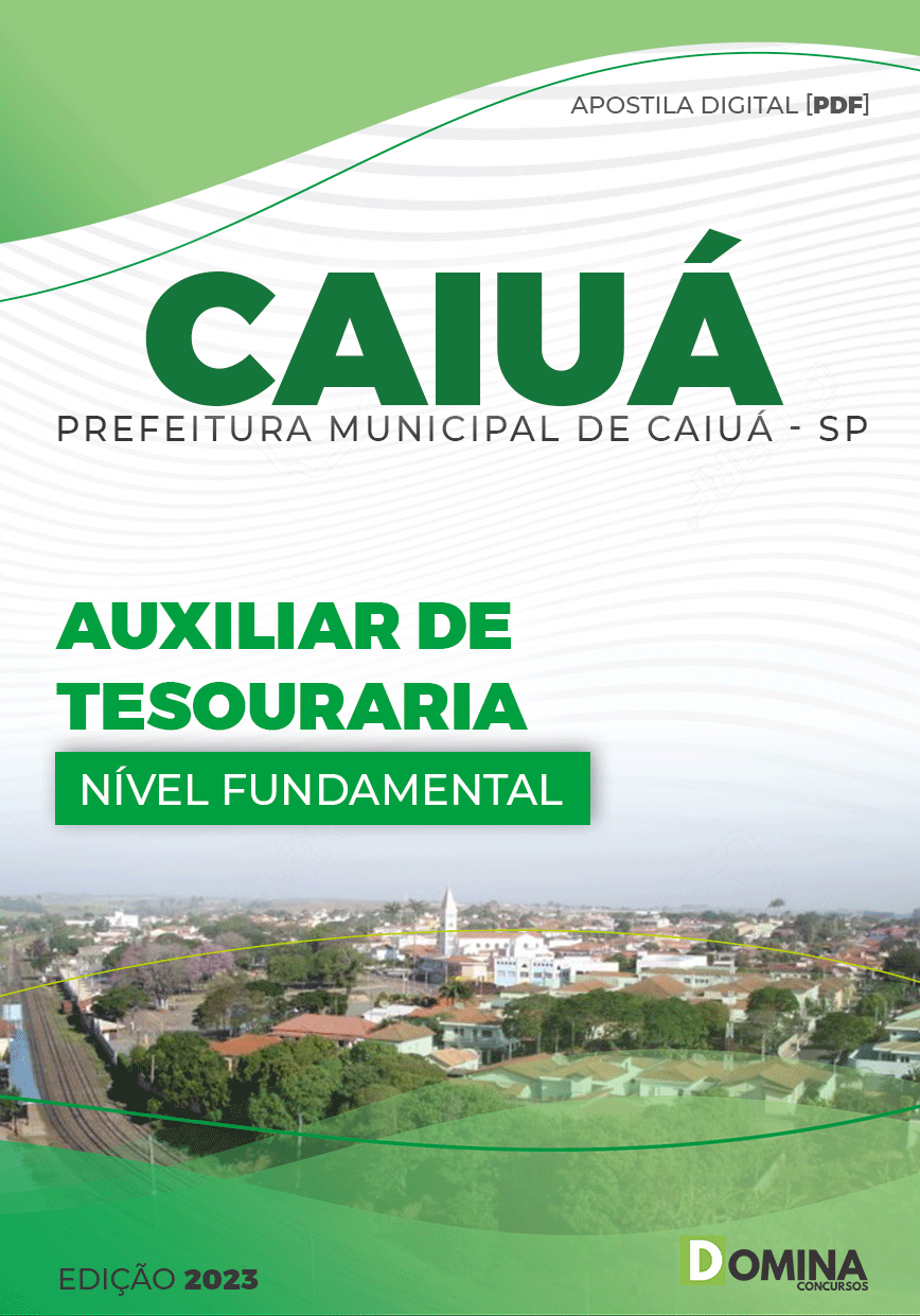 Apostila Concurso Pref Caiuá SP 2023 Auxiliar Tesouraria