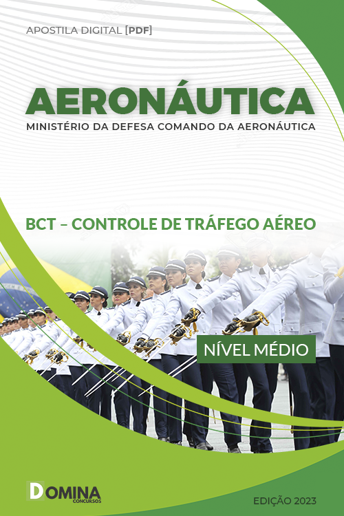 Apostila AERONÁUTICA 2023 BCT Controle Tráfego Aéro