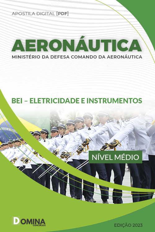 Apostila AERONÁUTICA 2023 BEI Eletricidade Instrumentos