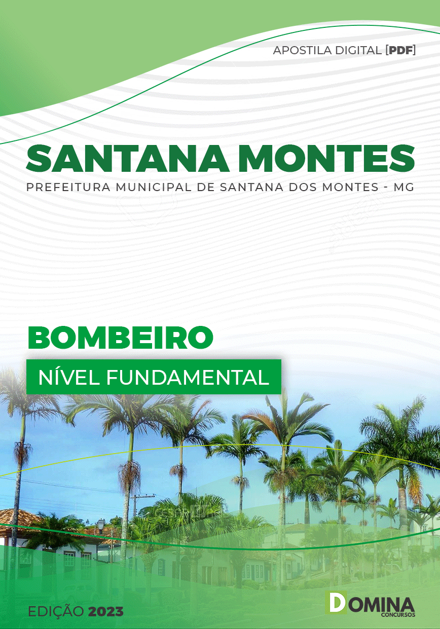 Apostila Digital Pref Santana Montes MG 2023 Bombeiro