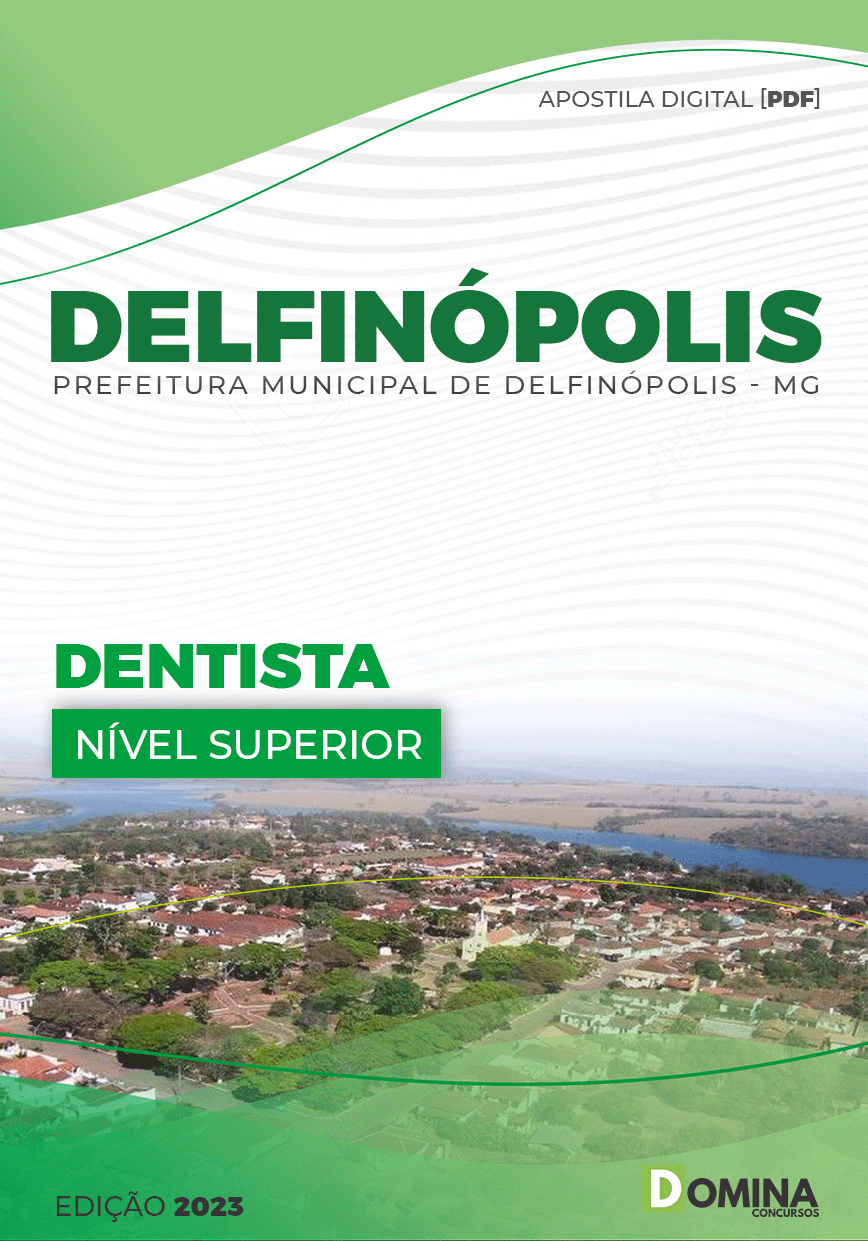 Apostila Digital Pref Delfinópolis MG 2023 Dentista