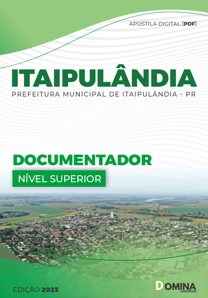 Apostila Digital Pref Itaipulândia PR 2023 Documentador