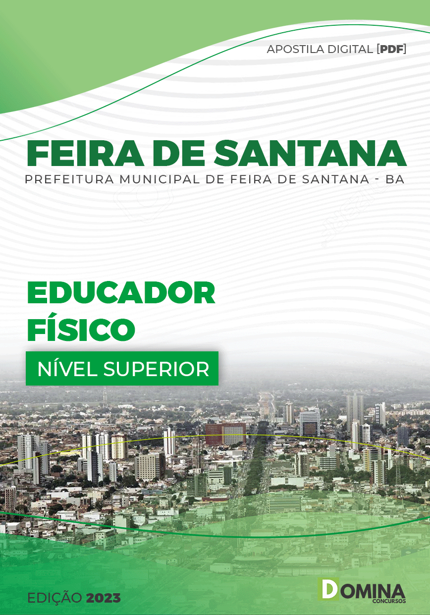 Apostila Digital Pref Feira Santana BA 2023 Educador Físico