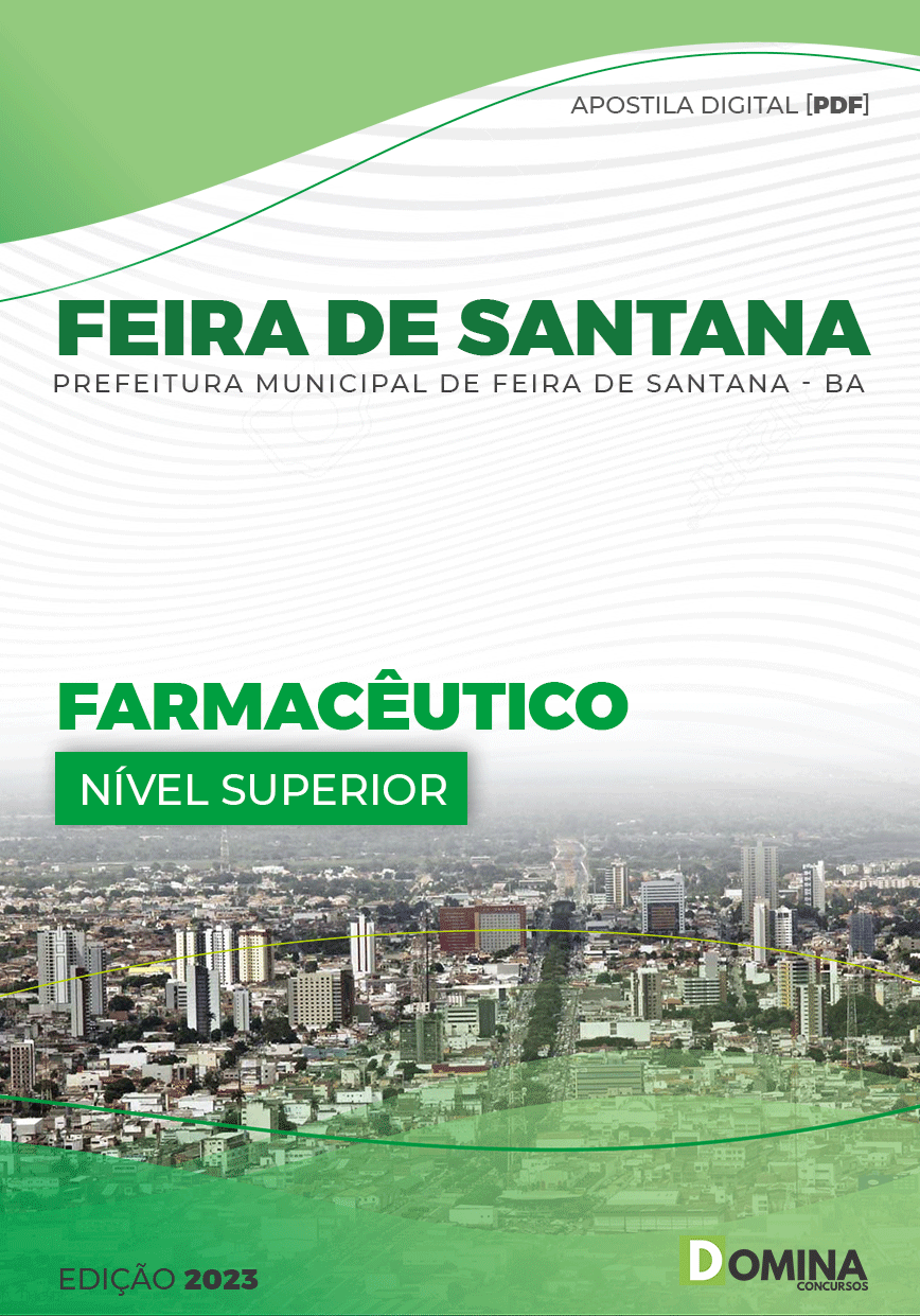 Apostila Digital Pref Feira Santana BA 2023 Farmacêutico