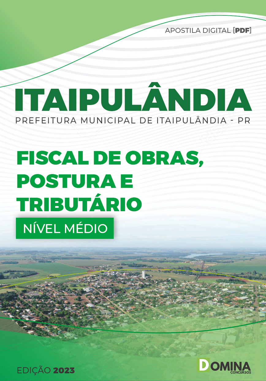 Apostila Pref Itaipulândia PR 2023 Fiscal Obras Posturas