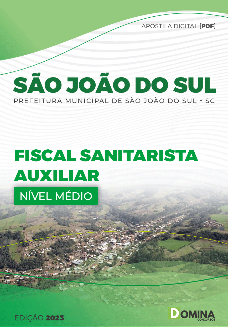 Apostila Pref São João Sul SC 2023 Fiscal Sanitarista Auxiliar