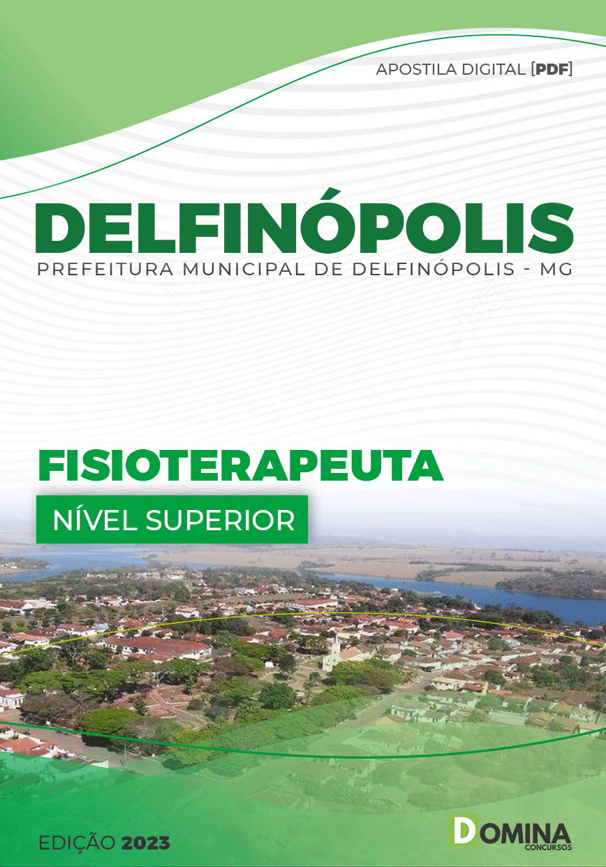 Apostila Digital Pref Delfinópolis MG 2023 Fisioterapeuta