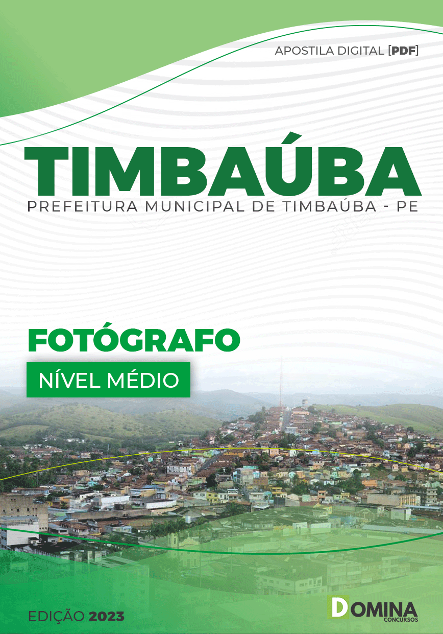Apostila Concurso Pref Timbaúba PE 2023 Fotográfo