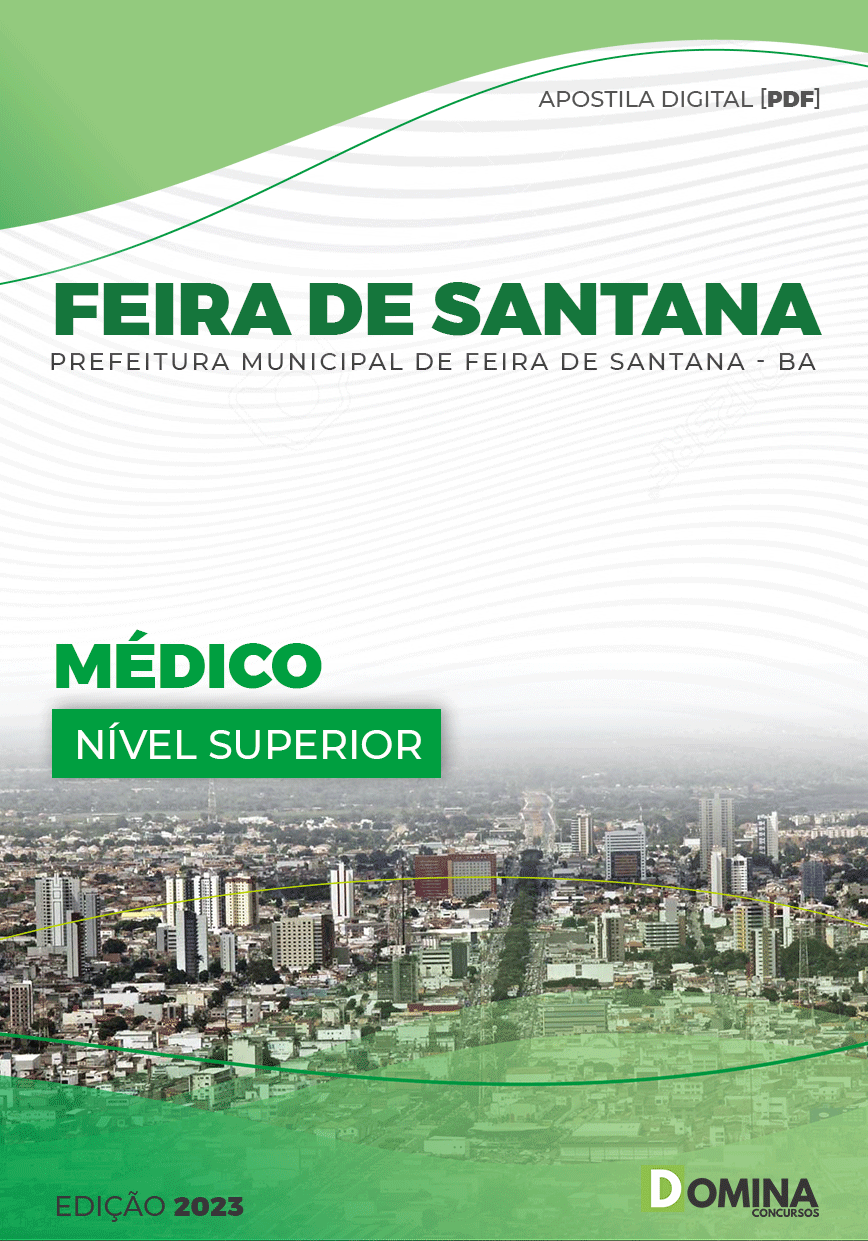 Apostila Digital Pref Feira Santana BA 2023 Médico