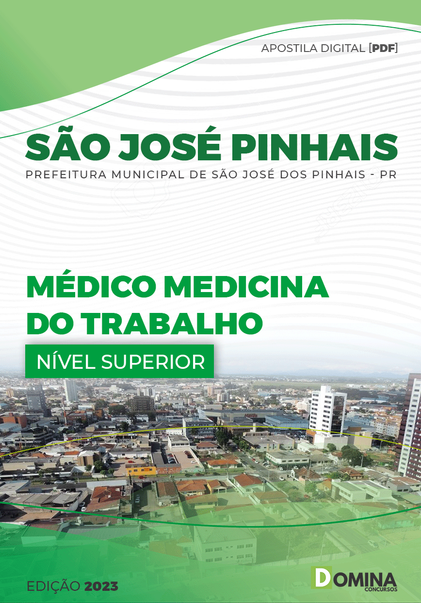 Apostila Pref São José Pinhais PR 2023 Médico Medicina Trabalho