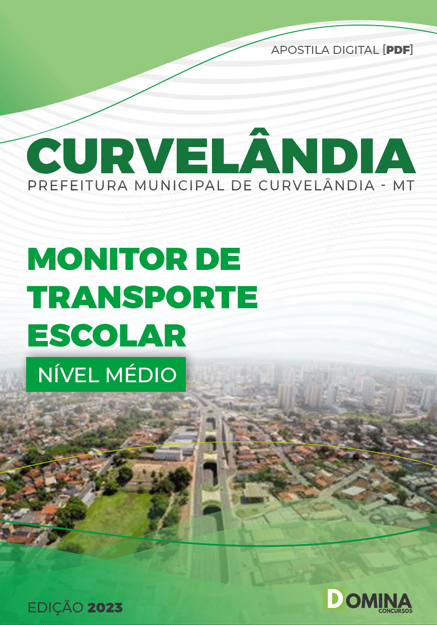 Apostila Pref Curvelândia MT 2023 Monitor Transporte Escolar