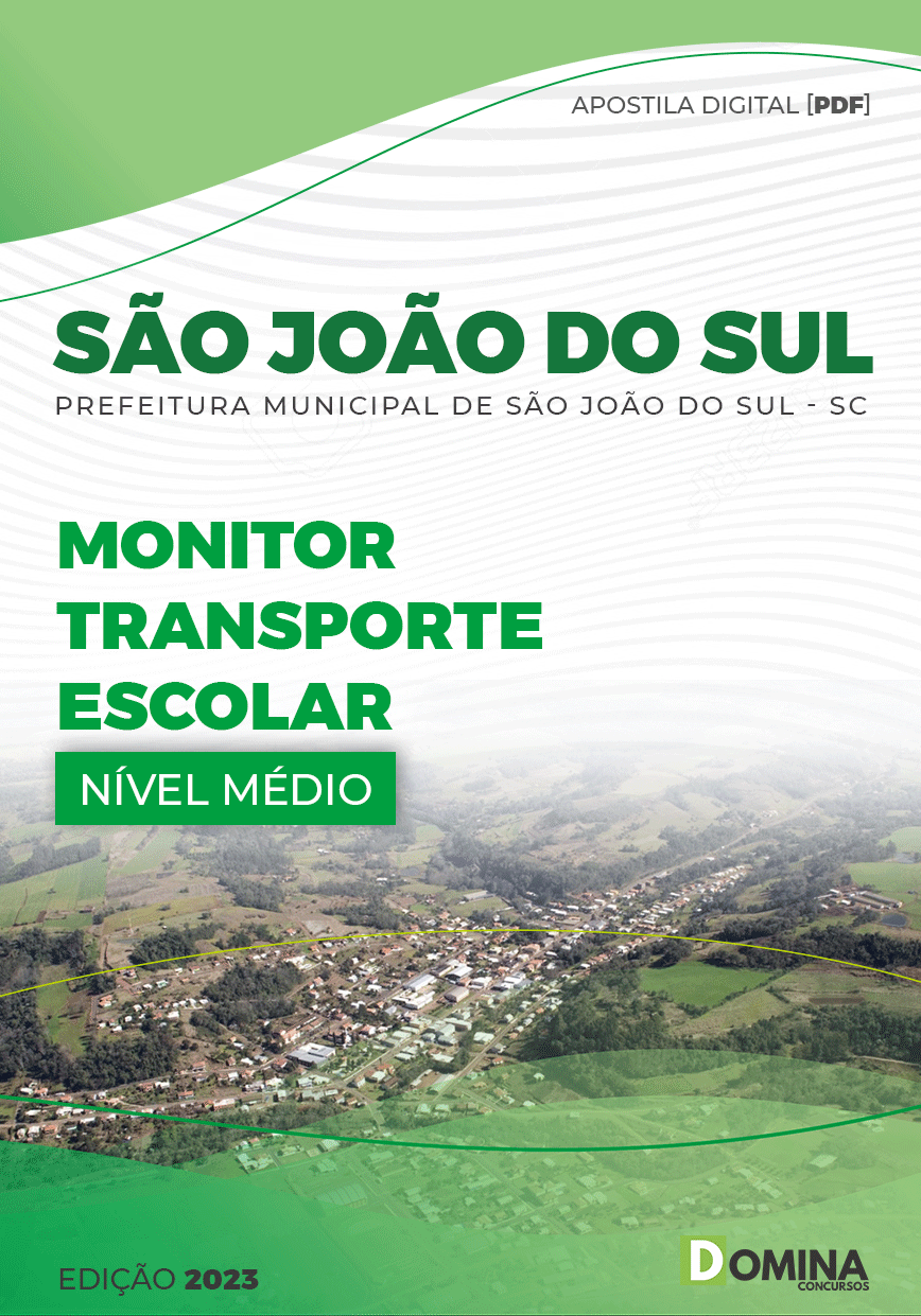 Apostila Pref São João Sul SC 2023 Monitor Transporte Escolar