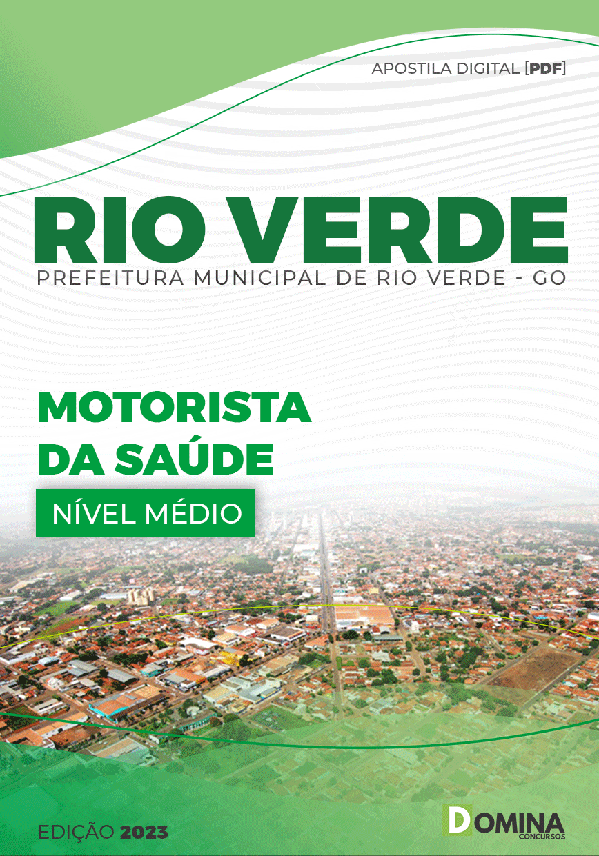 Apostila Concurso Pref Rio Verde GO 2023 Motorista Saúde