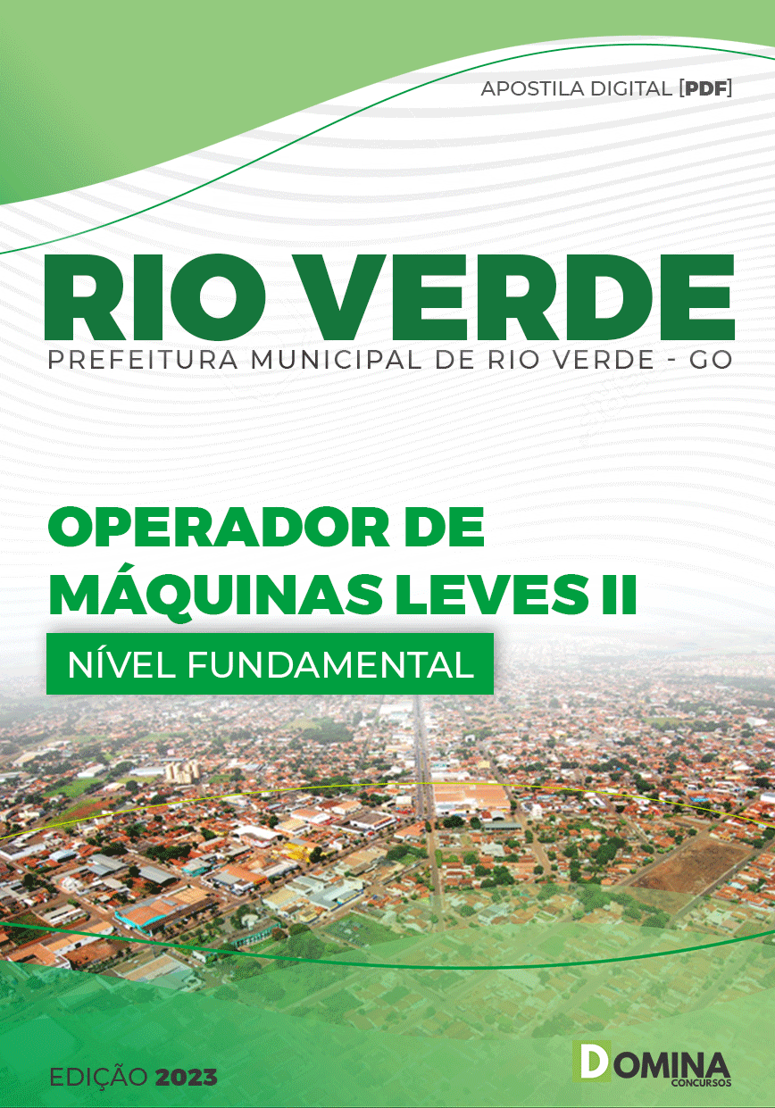 Apostila Pref Rio Verde GO 2023 Operador Máquinas Leves II