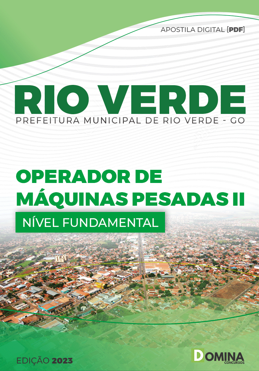 Apostila Pref Rio Verde GO 2023 Operador Máquinas Pesadas II