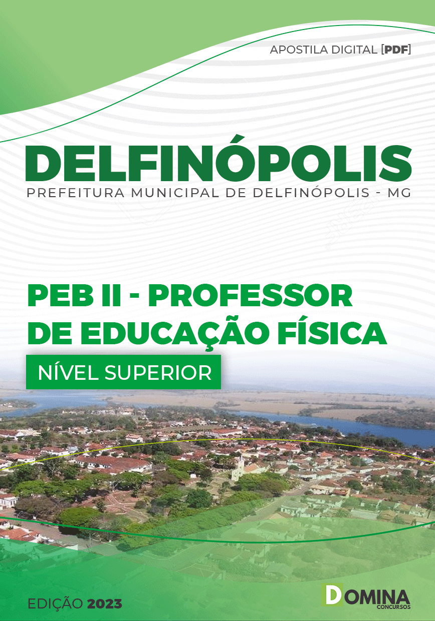 Apostila Pref Delfinópolis MG 2023 PEB II Professor Educação Física