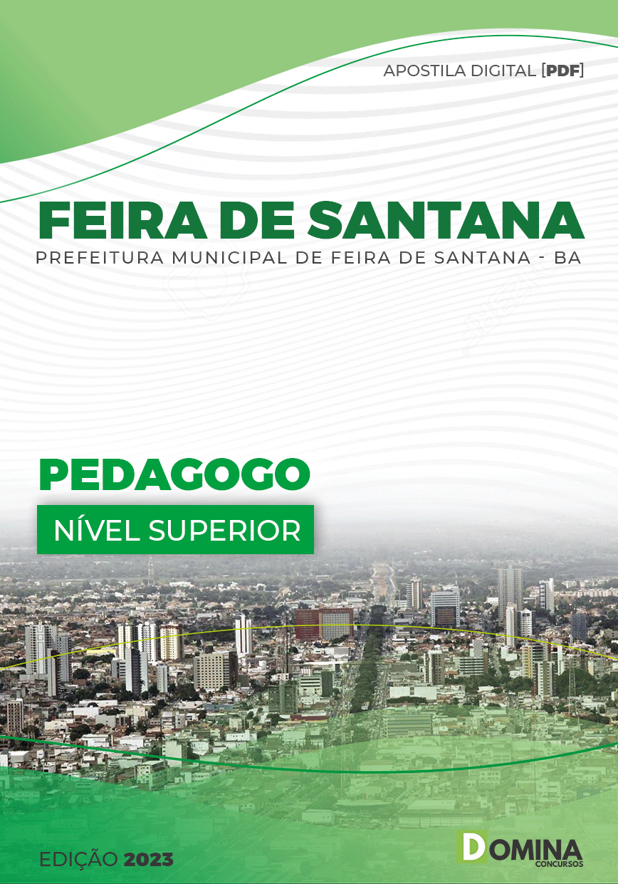 Apostila Digital Pref Feira Santana BA 2023 Pedagogo