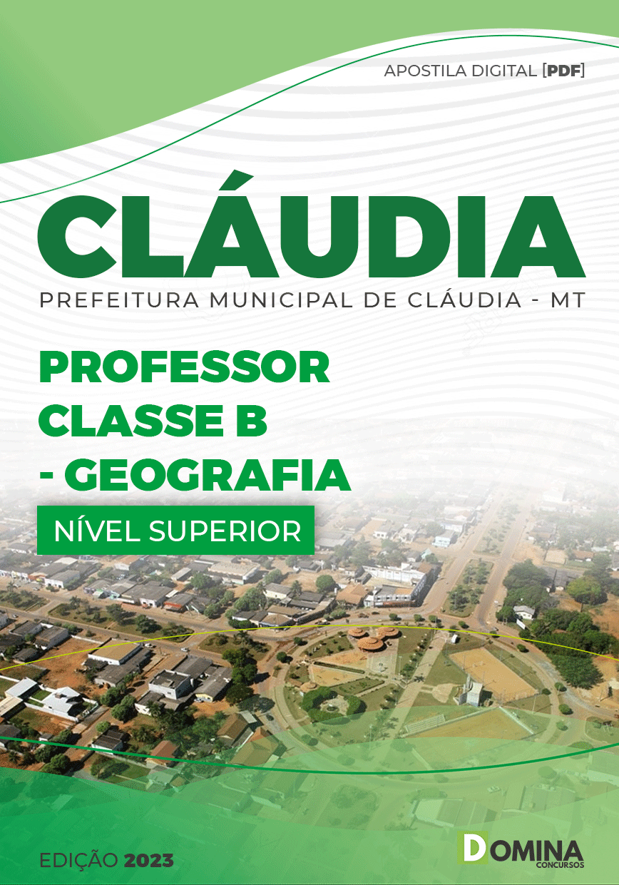 Apostila Pref Cláudia MT 2023 Professor Classe B Geografia