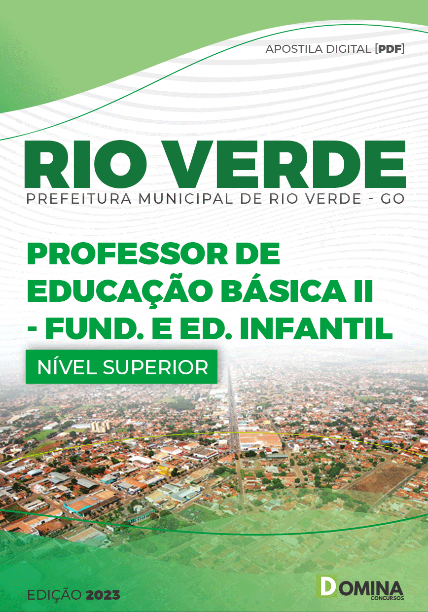 Apostila Pref Rio Verde GO 2023 Professor Ensino Fund Educação Infantil