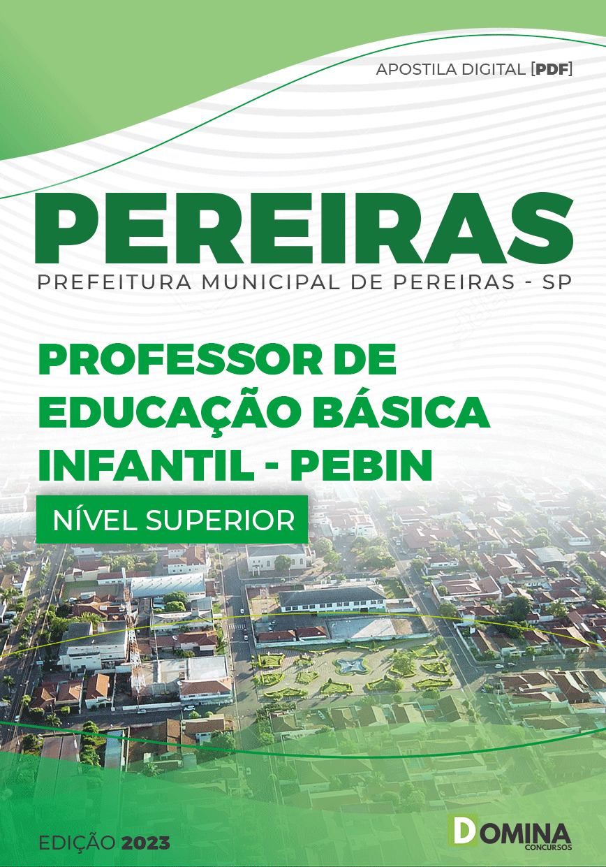 Apostila Pref Pereiras SP 2023 Professor Educação Básica Infantil