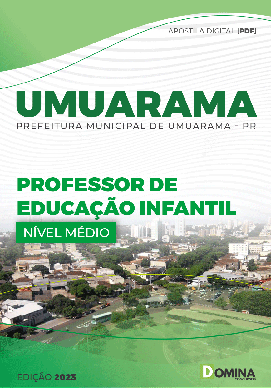 Apostila Pref Umuarama PR 2023 Professor Educação Infantil
