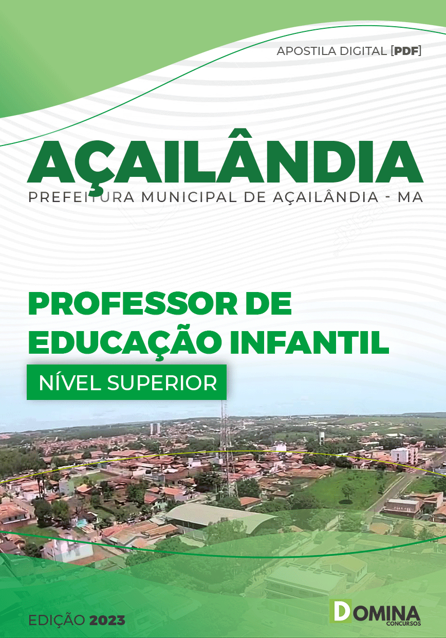 Apostila Pref Açailândia MA 2023 Professor Educação Infantil