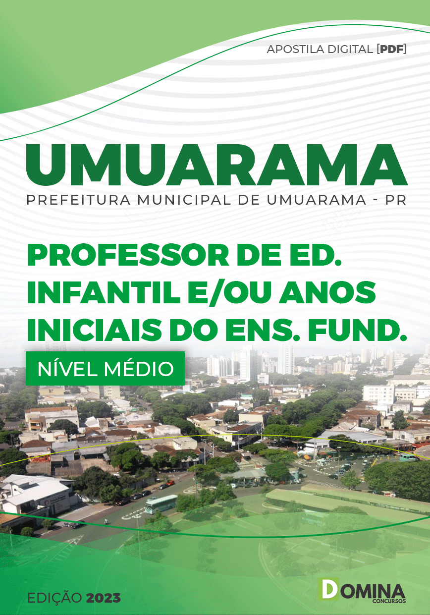 Apostila Pref Umuarama PR 2023 Prof Anos Inicias Ensino Fundamental