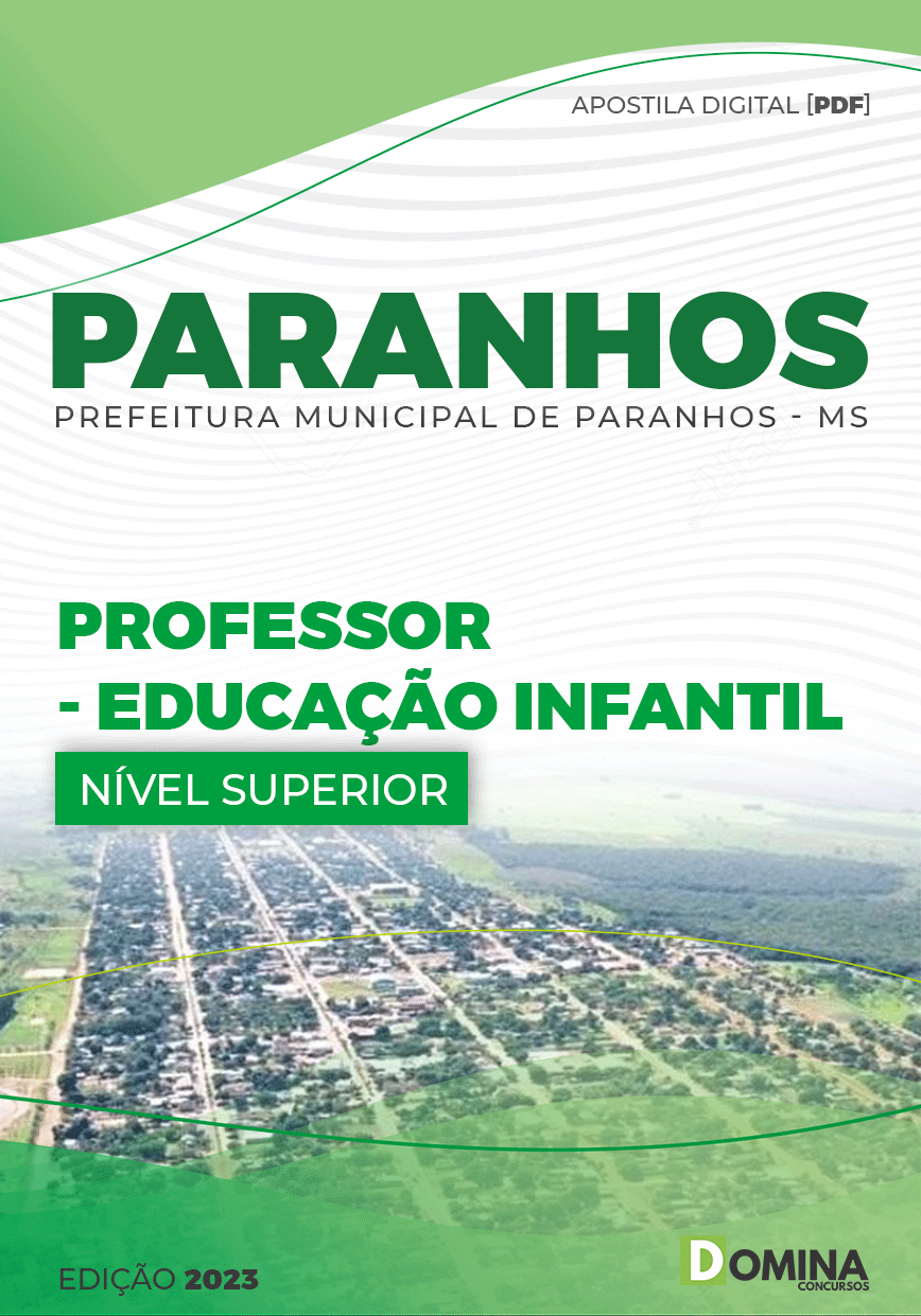 Apostila Pref Paranhos MS 2023 Professor Educação Infantil