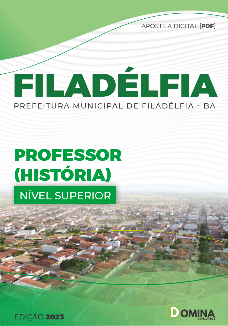 Apostila Digital Pref Filadélfia BA 2023 Professor História