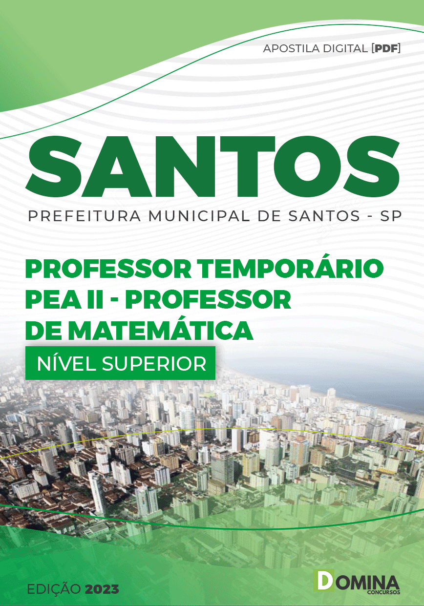 Apostila Pref Santos SP 2023 PEA II Professor Matemática