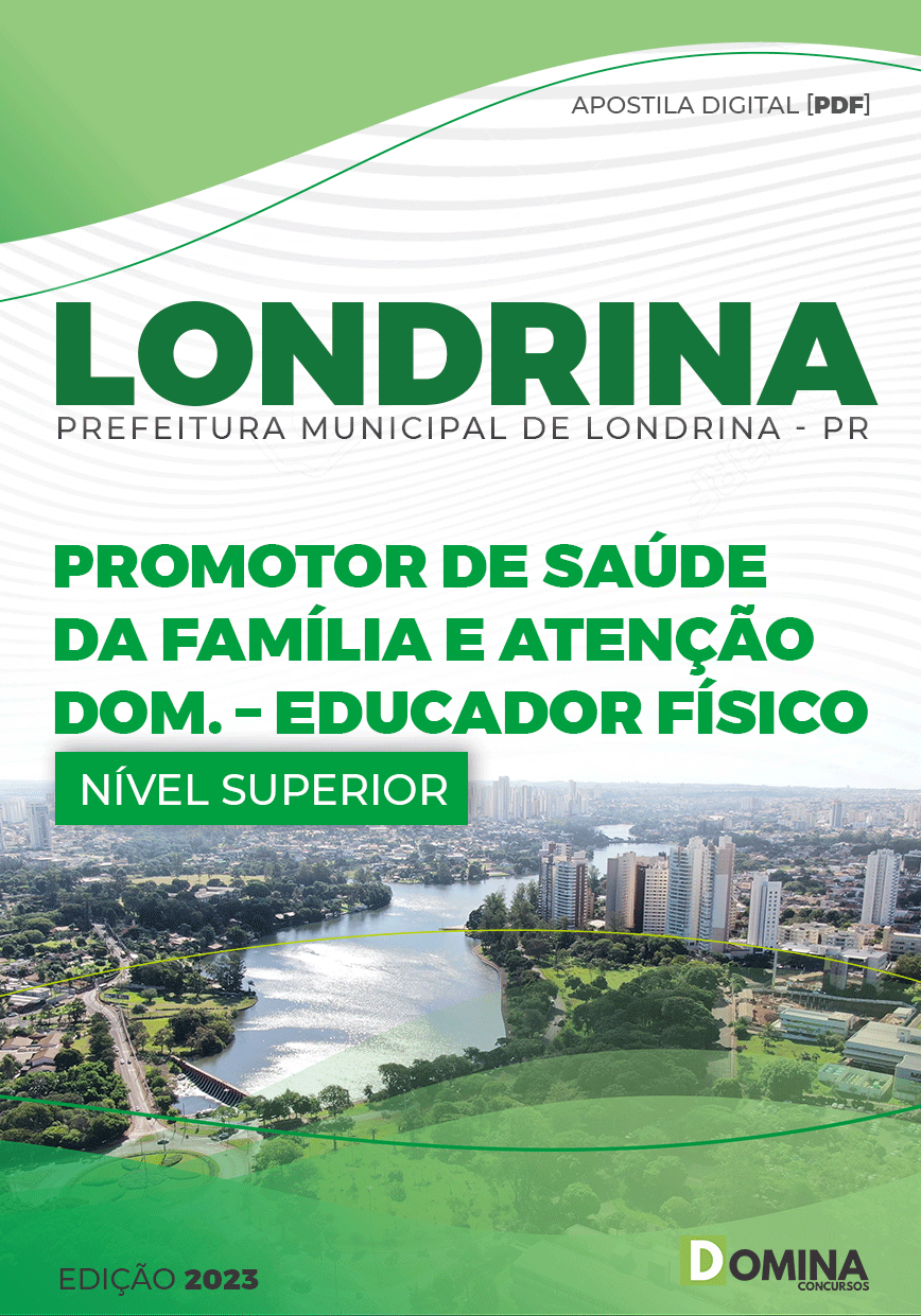 Apostila Pref Londrina PR 2023 Promotor Saúde Famíla Educador Físico