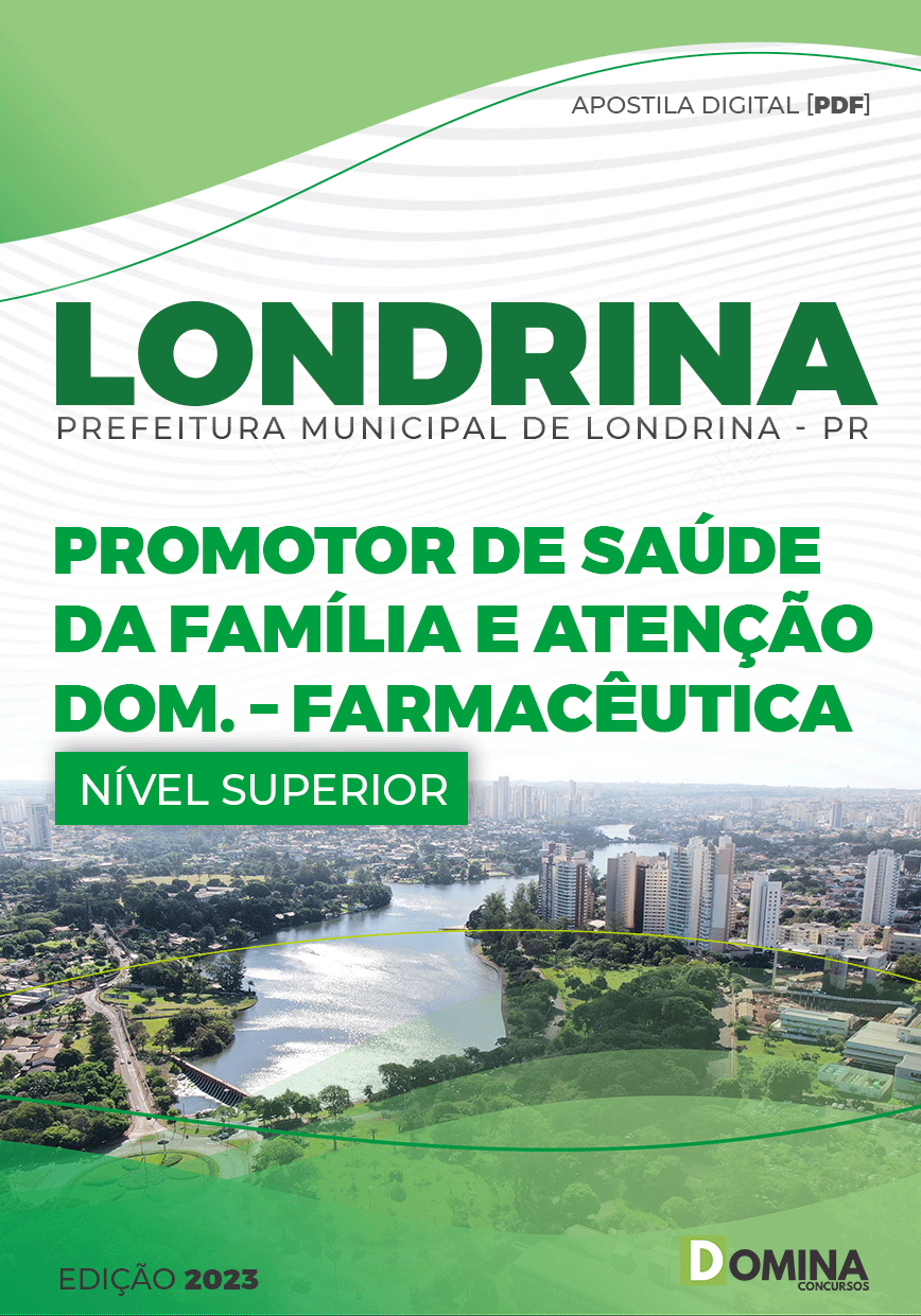 Apostila Pref Londrina PR 2023 Promotor Saúde Família Farmacêutica
